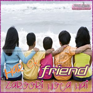 Har Ek Friend Zaroori Hota Hai