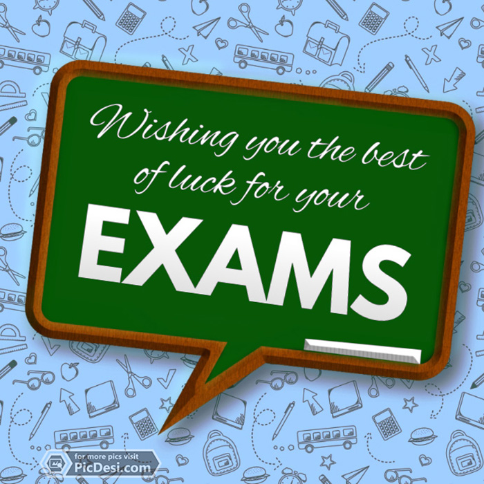 Wishing Best of Luck for Exam. Good Luck Picture