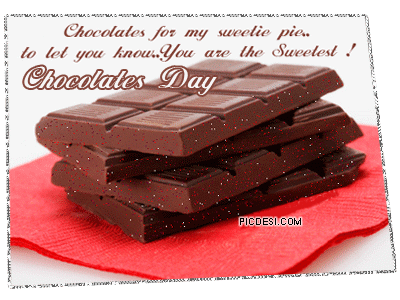 Chocolates Day – Chocolates for my sweetie pie