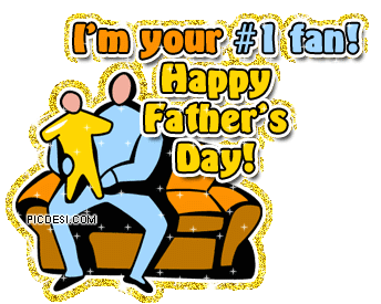 Happy Fathers Day No. 1 Fan Fathers Day Picture