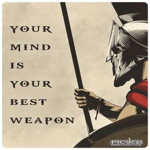 Your Mind Best Weapon